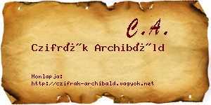Czifrák Archibáld névjegykártya